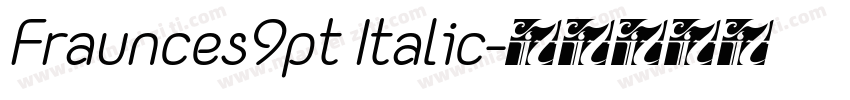 Fraunces9pt Italic字体转换